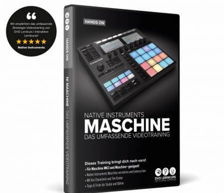 Hands On Native Instruments Maschine The Comprehensive Video Training / das umfassende Videotraining (GERMAN) TUTORiAL